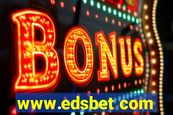 www.edsbet com